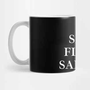 I Speak Fluent Sarcasm Mug